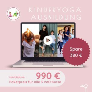 Online Kinderyoga Ausbildung Komplettpaket | Modul 1 bis 3 (3–17 Jahre)